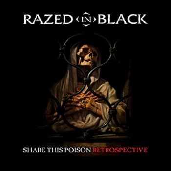 Razed In Black - Share This Poison CD