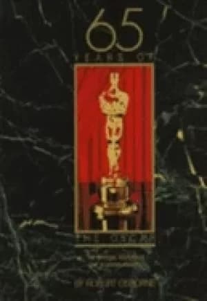 65 years of the oscar the official history of the academy awards