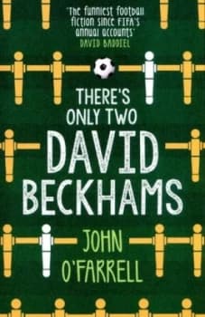 Theres Only Two David Beckhams by John O Farrell Paperback