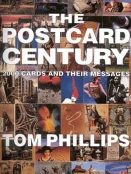 The Postcard Century by Tom Phillips Paperback