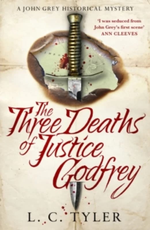 The Three Deaths of Justice Godfrey : A captivating, historical mystery Hardback