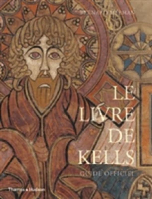 Le Livre De Kells. Paperback. By Bernard Meehan Books