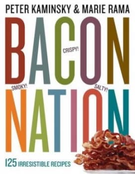 Bacon Nation by Peter Kaminsky Book