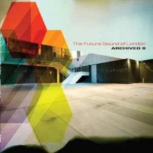 The Future Sound of London - Archived 8 (Music CD)