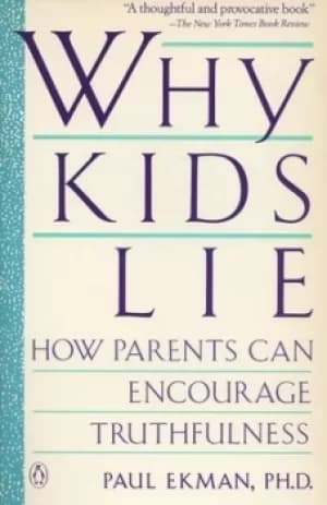 Why kids lie by Paul Ekman