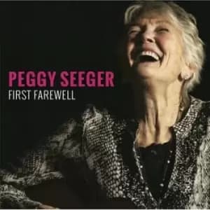 First Farewell by Peggy Seeger CD Album