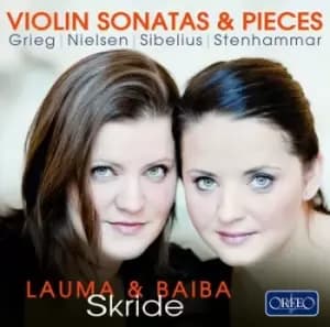 Lauma & Baiba Skride Violin Sonatas & Pieces by Baiba Skride CD Album