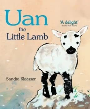 Uan the Little Lamb by Sandra Klaassen Paperback