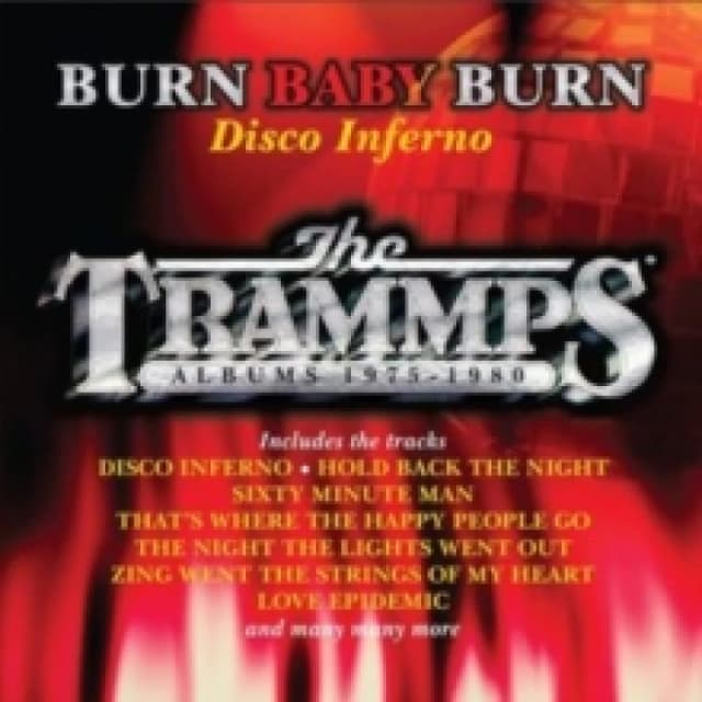 Burn Baby Burn - Disco Inferno: The Trammps Albums 1975-1980 CD / Box Set