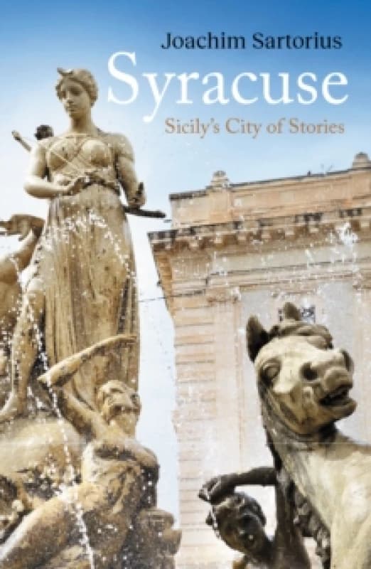 Syracuse : Sicily's City of Stories Hardback