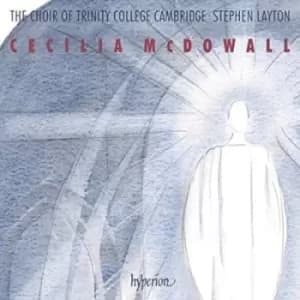 Cecilia McDowall Sacred Choral Music by Cecilia McDowall CD Album