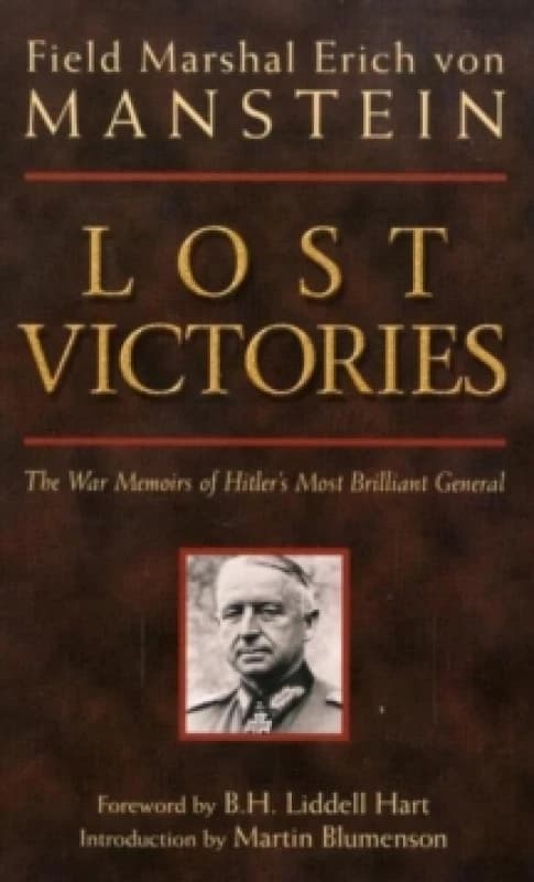 Lost Victories by Erich Von Manstein and Anthony G Powell Book