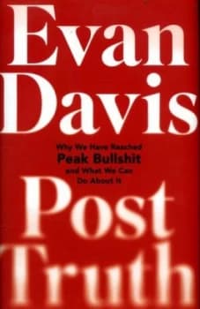 Post-Truth by Evan Davis Hardback