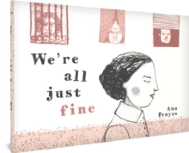 We're All Just Fine Hardback