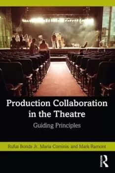 Production Collaboration in the TheatreGuiding Principles