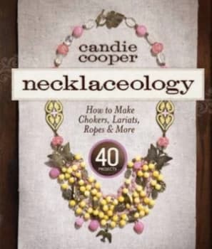 Necklaceology by Candie Cooper Paperback