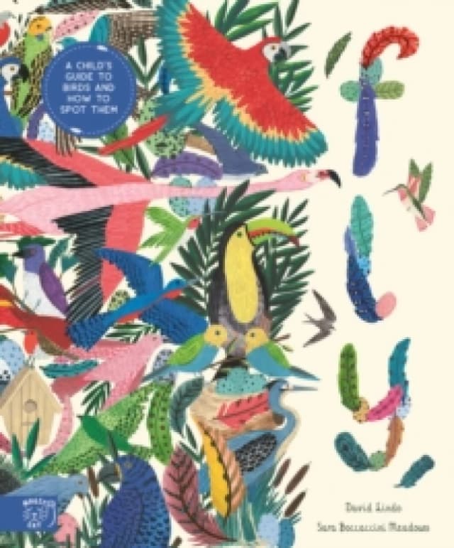 Fly: Shortlisted for the Wainwright Prize for Children's Nature and Conservation Writing 2024 : A Child's Guide to Birds and Where to Spot Them Hardba