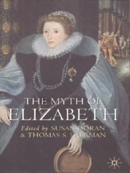 The Myth of Elizabeth by Susan Doran Paperback