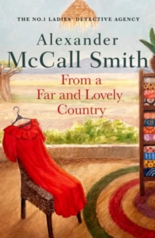 From a Far and Lovely Country. Hardback. By Alexander McCall Smith Books