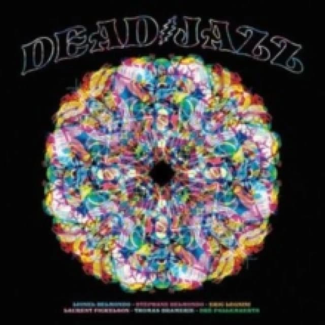 Deadjazz (Plays the Music of the Grateful Dead) CD / Album