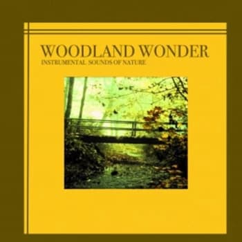 Instrumental Sounds Of Nature - Instrumental Sounds of Nature - Woodland Wonder CD