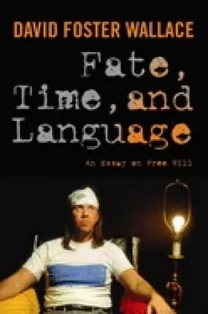 fate time and language an essay on free will