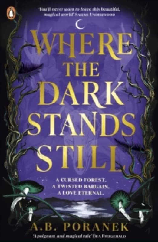 Where the Dark Stands Still. Paperback. By A B Poranek Books