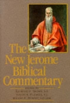 The New Jerome Biblical Commentary by Raymond E Brown and Joseph a Fitzmyer and Roland E Murphy Paperback