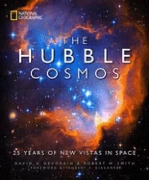 hubble cosmos 25 years of new vistas in space