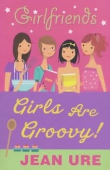 Girls Are Groovy by Jean Ure Paperback