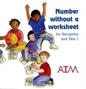 Number Without a Worksheet for Reception and Year 1 by Association of Teachers of Mathematics and Association of Teachers of Mathematics Paperback
