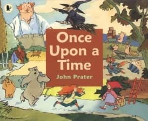 Once upon a Time by Vivian French and John Prater Paperback