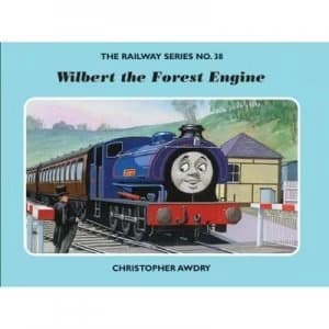 Wilbert the Forest Engine by Christopher Awdry Hardback