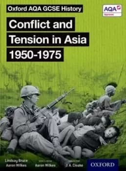 Conflict and tension in Asia 1950-1975 Student book by J A Cloake