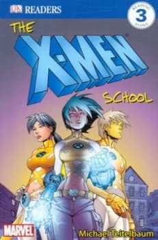 The X-Men School by Michael Teitelbaum Paperback