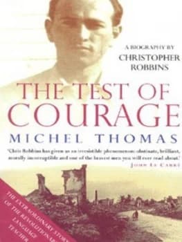 The Test of Courage by Christopher Robbins Paperback