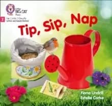 Tip, Sip, Nap : Phase 2 Set 1