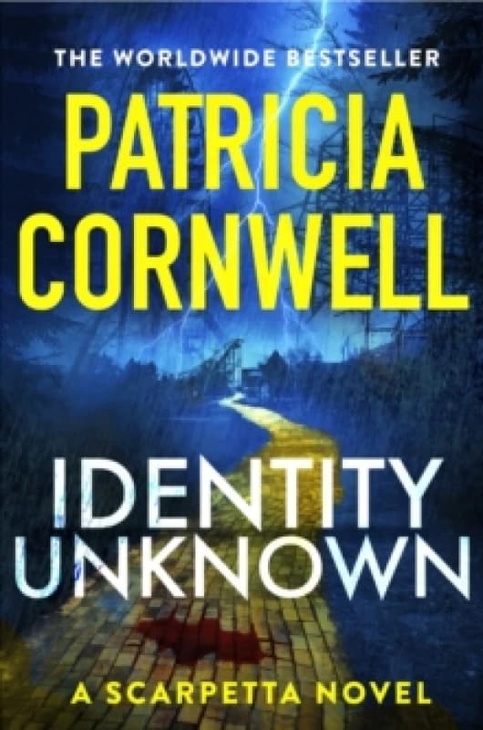 Identity Unknown : The gripping new Kay Scarpetta thriller for 2024 Hardback