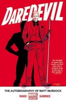 The Autobiography of Matt Murdock by Mark Waid Book