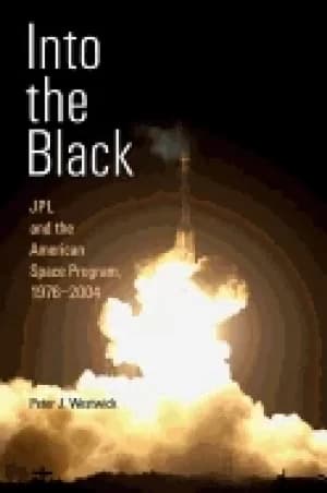 into the Black jpl and the american space program 1976 2004