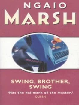 Swing Brother Swing by Ngaio Marsh Paperback