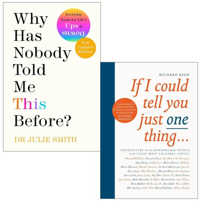 Why Has Nobody Told Me This Before? Julie Smith And If I Could Tell You Just One Thing Richard Reed Collection Richard Reed & Julie Smith Books