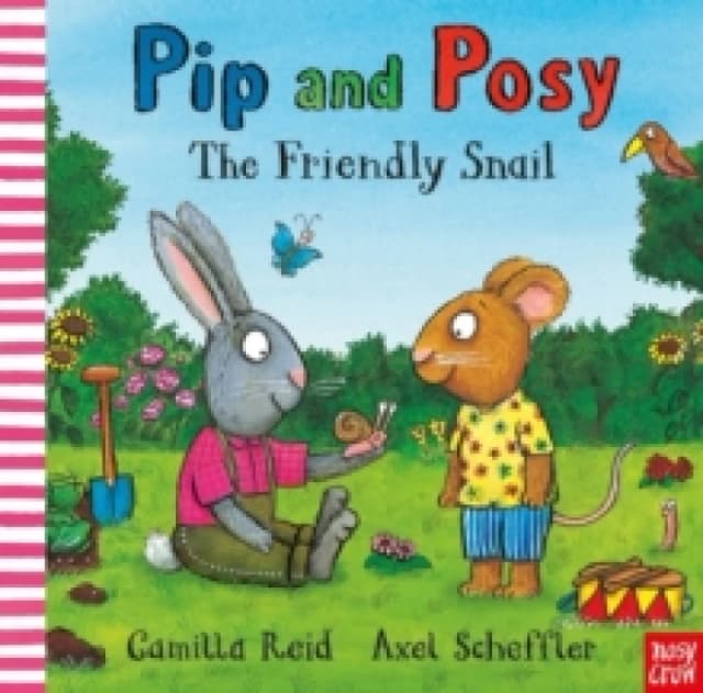 Pip and Posy: The Friendly Snail Board book