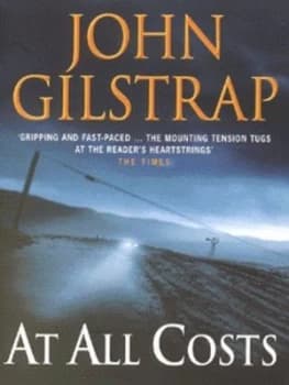At All Costs by John Gilstrap Book