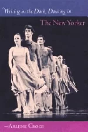 writing in the dark dancing in the new yorker