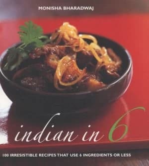 Indian in 6 by Monisha Bharadwaj Paperback