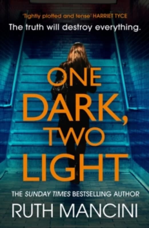 One Dark, Two Light : A gripping thriller from the author of The Woman on the Ledge Paperback / softback