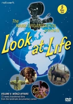 Look at Life - Volume 6: World Affairs