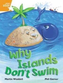 Why islands dont swim by Martin Waddell