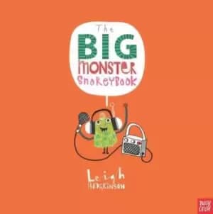 The big monster snoreybook by Leigh Hodgkinson